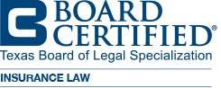 Texas Board of Legal Specialization Board Certified Insurance Law